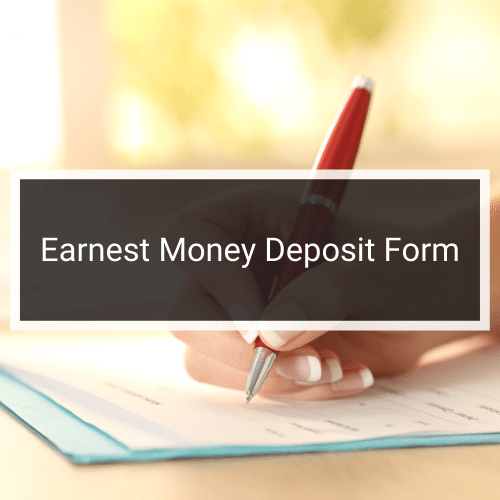 EARNEST MONEY DEPOSIT FORM